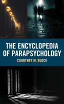 The Encyclopedia of Parapsychology