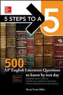 5 Steps to a 5  McGraw Hill s 500 AP English Literature Questions to Know by Test Day  Second Edition Book