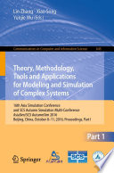 Theory  Methodology  Tools and Applications for Modeling and Simulation of Complex Systems