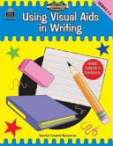 Using Visual AIDS in Writing, Grades 1-2 (Meeting Writing Standards Series)