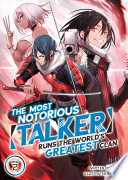 The Most Notorious Talker Runs The World S Greatest Clan Light Novel Vol 2