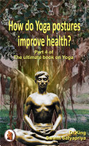 How Do Yoga Postures Improve Health?