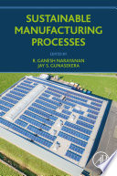 Sustainable Manufacturing Processes Book