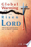 Global Warming and the Risen Lord