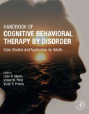 Handbook of Cognitive Behavioral Therapy by Disorder