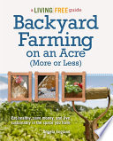 Backyard Farming on an Acre  More or Less  Book