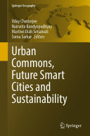 Urban Commons, Future Smart Cities and Sustainability