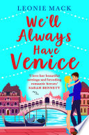 We'll Always Have Venice