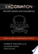Vaccination  Proved Useless and Dangerous Book PDF
