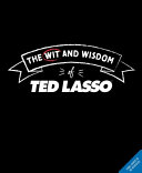 The Wit and Wisdom of Ted Lasso Book