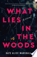 What Lies in the Woods Book