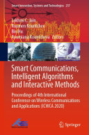 Smart Communications  Intelligent Algorithms and Interactive Methods