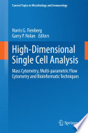 High Dimensional Single Cell Analysis