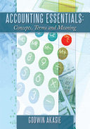 Accounting Essentials: Concepts, Terms and Meaning