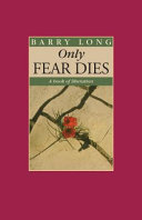 Only Fear Dies Book