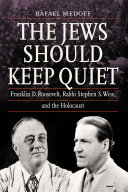 The Jews Should Keep Quiet