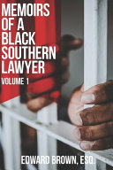 Memoirs of a Black Southern Lawyer Book PDF