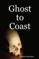 Ghost to Coast