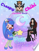 Creepy Chibi Cute Horror Coloring Book