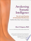 Awakening Somatic Intelligence Book PDF