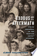 Exodus and Its Aftermath