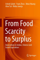 From Food Scarcity to Surplus