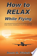 How to Relax While Flying Book
