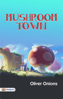 Mushroom Town Pdf/ePub eBook