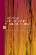 Handbook for the Study of the Historical Jesus (4 vols)