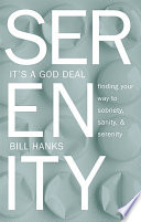 Serenity  It s A God Deal Book