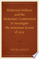 historical-archives-and-the-historians-commission-to-investigate-the-armenian-events-of-1915