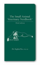 The Small Animal Veterinary Nerdbook Book