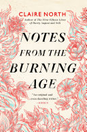 Notes from the Burning Age Pdf/ePub eBook
