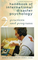 Handbook of International Disaster Psychology: Practices and programs