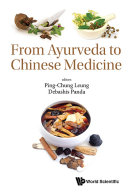 From Ayurveda To Chinese Medicine