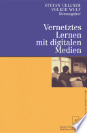 Vernetztes Lernen mit digitalen Medien