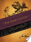 Jim Henson's The Dark Crystal: The Novelization