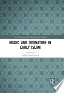 magic-and-divination-in-early-islam