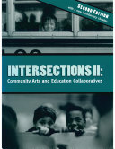 Intersections II: Community Arts and Education Collaborations