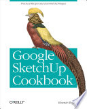 Google SketchUp Cookbook Book