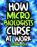 How Microbiologists Curse At Work Book