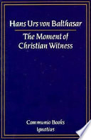 The Moment of Christian Witness