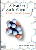 Advanced Organic Chemistry: Reactions And Mechanisms