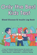 Only the Best Kids Test Book