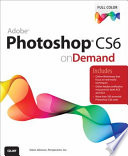 Adobe Photoshop CS6 on Demand Book