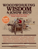Woodworking Wisdom   Know How