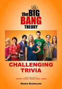 The Big Bang Theory TV Show Challenging Trivia