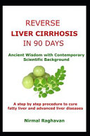 Reverse Liver Cirrhosis in 90 Days Book