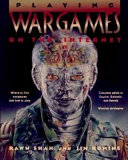 Playing Wargames on the Internet
