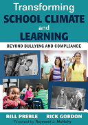 Transforming School Climate and Learning